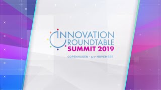 Innovation Roundtable® Summit 2019 Video  Copenhagen 5  7 November [upl. by Mad]