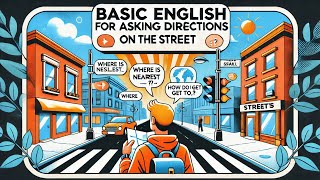 134✈️Basic English for Asking for Directions on the Street [upl. by Ellenij]