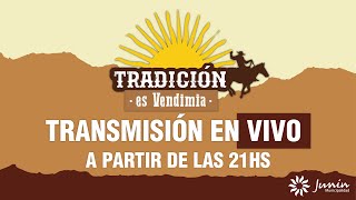 TRADICION ES VENDIMIA 2024 EN VIVO DESDE EL PARQUE DUEÑO DEL SOL [upl. by O'Hara]