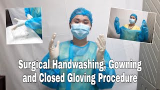 Donning a Surgical Gown amp Closed Gloving [upl. by Colier176]