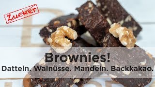 Brownies aus Datteln Walnuss Mandeln und Backkakao [upl. by Masao961]