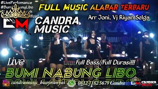 NEW FULL BASS  FULL ALABAR TERBARU DINDA JONI  CANDRA MUSIC LIVE BUMI NABUNG LIBO LAMPUNG TENGAH [upl. by Isiad]