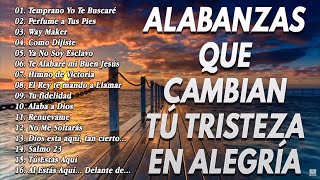 LAS 41 MEJORES CANCIONES CRISTIANAS DE TODOS LOS TIEMPOS \ ALABANZAS CRISTIANAS VIEJITAS PERO BONITA [upl. by Anelac]