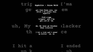 Syphilis  Juice Wrld lyrics viral rap song lyrics juicewrld [upl. by Einatirb]