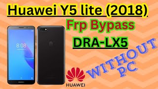 How to Bypass FRP on Huawei Y5 Lite 2018 DRALX5 Without a PC Easy Guide [upl. by Ainirtak909]