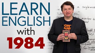 Learn English with George Orwell’s 1984 [upl. by Tade]