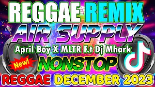 Reggae Music Mix December  2023  ALL TIME FAVORITE REGGAE WESTLIFE x AIR SUPPLY MIX SELCECTION [upl. by Anoyi450]