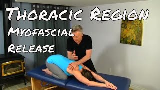 Upper Back Pain  Thoracic Myofascial Release MSR [upl. by Aicilav]