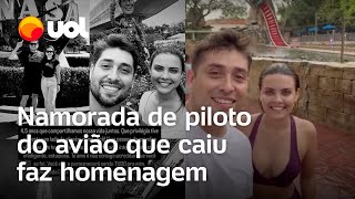 Avião que caiu em Vinhedo Namorada de piloto faz homenagem Amava intensamente a profissão [upl. by Lyudmila99]