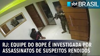 RJ Equipe do Bope é investigada por assassinatos de suspeitos rendidos  SBT Brasil 301223 [upl. by Micky]