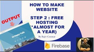 Step 2  Free Web HOSTING  How to Make Website  Using Firebase [upl. by Ahtilat]