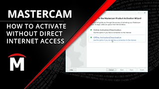 How to Activate Mastercam Offline  No Direct Internet Access [upl. by Dorelle]