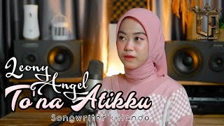 Tona Atikku Leony Angel Hando [upl. by Elyac]