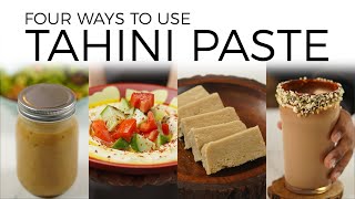 4 Ways To Use Tahini  Tahini Recipes  Easy Homemade Recipes [upl. by Yebot]