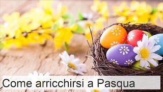 Come arricchirsi a Pasqua come fare un talismano nella Resurrezione di Cristo [upl. by Atims]