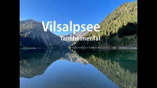 Vilsalpsee  tolles Ausflugsziel im Tannheimer Tal [upl. by Einna530]