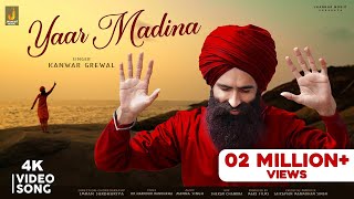 Yaar Madina  Kanwar Singh Grewal  Jhankar Music Punjabi [upl. by Gerfen510]