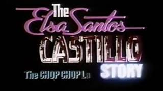 Chop Chop Lady The Elsa Castillo Story 1994 Theatrical Trailer [upl. by Harutak]