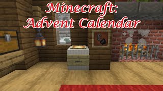 Minecraft Advent Calendar Ep1 [upl. by Hally821]