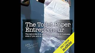 Mike Michalowicz  The Toilet Paper Entrepreneur [upl. by Thurman634]