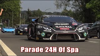 24H Of Spa 2018 Go amp Return Parade GT3  Classics On Public Roads [upl. by Naarah]