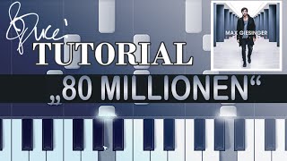 Max Giesinger  80 Millionen piano tutorial  MIDI [upl. by Nylhtiak]