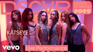 KATSEYE  Debut Live  Vevo DSCVR Artists to Watch 2025 [upl. by Adnanref77]