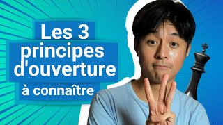 Les 3 principes de louverture à connaître aux échecs  Partie pédagogique [upl. by Lyrahs405]