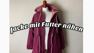 Jacke Parka aus Softshellstoff nähen mit FleeceFutterKapuzeSeitentaschenTunnelbundTeil 22 [upl. by Hunley]