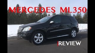 Mercedes ML350 Review  20062011  2nd Generation [upl. by Jasper658]