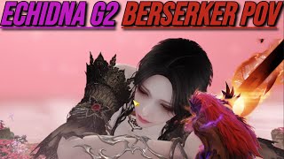 Lost Ark 1620 Mayhem Berserker Gameplay 24m dps  G2 Echidna Normal Mode [upl. by Ellicott731]