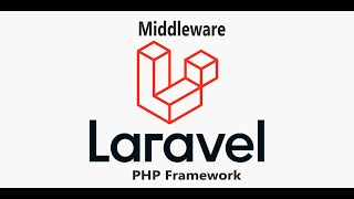 Framework Laravel  Middleware شرح سهل [upl. by Mariken]