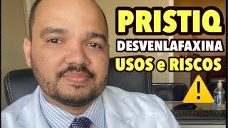 O que é a Desvenlafaxina Pristiq e para que serve [upl. by Kreiker]