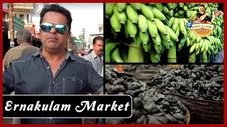 Ernakulam Market Kerala  Famous Market In Kerala  Fresh amp Local By Vicky Ratnani [upl. by Chally904]