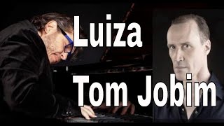 Luiza  Tom Jobim Piano and Voice  Mike del Ferro amp David Linx [upl. by Berkshire]