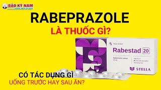 Thuốc Rabeprazole  Thuốc Pariet Raxium nexium rabeto rabestad repraz có tác dụng gì [upl. by Saref]