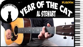 YEAR OF THE CAT 🐈  Al Stewart  GUITAR Cover  MusikMan N°196 [upl. by Tabb]