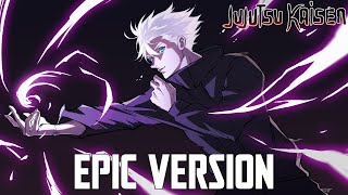 Jujutsu Kaisen Gojo Satoru Hollow Purple Theme  EPIC VERSION Besto Quality Remix [upl. by Bambi]