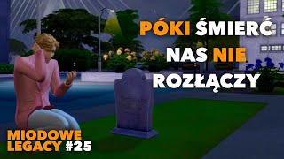 Póki śmieć nas nie rozłączy  Sims 4 Miodowe Legacy [upl. by Oflunra]