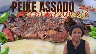 Peixe assado com vinagrete [upl. by Alain]