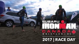 2017 Subaru IRONMAN Canada  Whistler BC  Race Day [upl. by Inava629]