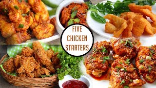 5 Amazing Chicken StartersSimple chicken starter Recipes [upl. by Aliuqaj]