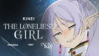 Kinei The Loneliest Girl  AMV [upl. by Rennoc711]