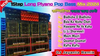 1Step Long Piyano Pop Bass Mix 2024jayanta Remix djsonumusicalcenter [upl. by Attennot]