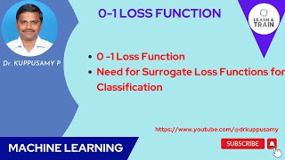 78 0 1 Loss Function Need of Surrogate Loss Functions for Classification [upl. by Irwinn927]