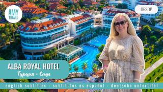 Обзор отеля Alba Royal Hotel 16 Сиде Турция 2024 [upl. by Adnawuj]