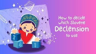 How to Decide Which Slovene Declension to Use [upl. by Annahpos]