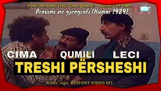 Treshi Persheshi  Leci Cima Qumili  Provimi ne gjeografi Humor TVP 1989 [upl. by Naaman]