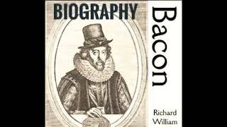 Chapter 11  Biography of Francis Bacon  by Richard William Church  FREE AUDIOBOOK [upl. by Minetta153]