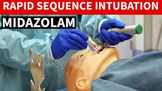 Midazolam Versed  Rapid Sequence Intubation [upl. by Audwin]